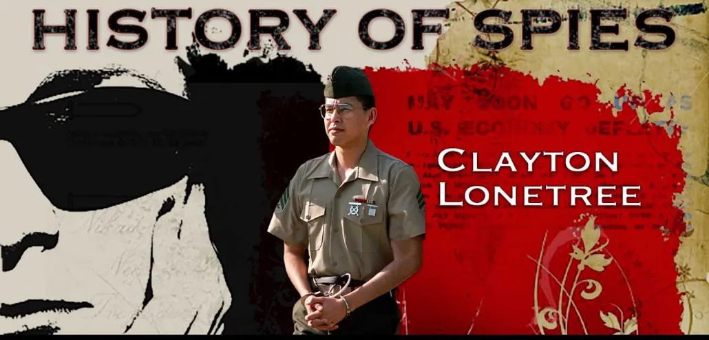 Betrayal Behind Closed Doors: The Espionage Case of Sgt. Clayton Lonetree